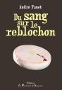 Du Sang Sur Le Reblochon - Preview
