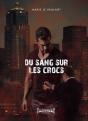 Du Sang Sur Les Crocs - Tome 2 - Preview