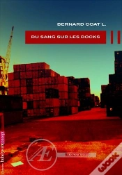 Capa do artigo Du Sang Sur Les Docks
