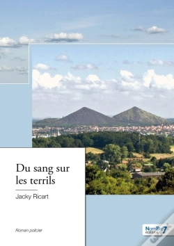 Capa do artigo Du Sang Sur Les Terrils