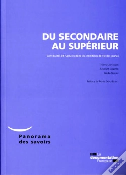 Capa do artigo Du Secondaire Au Supérieur ; Continuités Et Ruptures Dans Les Condition