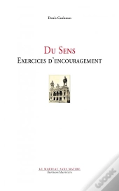 Du Sens - Exercices D'Encouragement