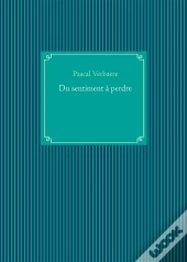 Du Sentiment À Perdre