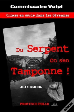 Capa do artigo Du Serpent, On S'En Tamponne !