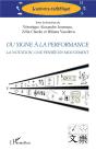 Du Signe À La Performance ; La Notation, Une Pensée En Mouvement - Preview