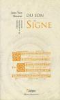 Du Signe Au Son ; Histoire De La Notation Musicale - Preview