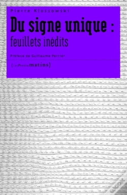 Capa do artigo Du Signe Unique ; Feuillets Inédits