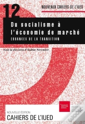Du Socialisme A L'Economie De Marche