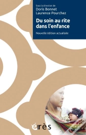 Du Soin Au Rite Dans L'Enfance