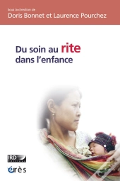 Du Soin Au Rite Dans L'Enfance