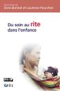 Du Soin Au Rite Dans L'Enfance - Preview