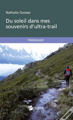 Capa do artigo Du Soleil Dans Mes Souvenirs D'Ultra-Trail