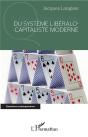 Du Système Libéralo-Capitaliste Moderne - Preview