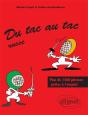 Du Tac Au Tac - Russe - Plus De 1300 Phrases Prêtes À L'Emploi - Preview
