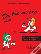 Capa do artigo Du Tac Au Tac - Russe - Plus De 1300 Phrases Prêtes À L