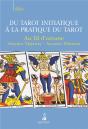 Du Tarot Initiatique À La Pratique Du Tarot (Au Fil D'Arcane) - Preview