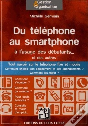 Capa do artigo Du Telephone Au Smartphone A L