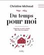 Du Temps Pour Moi : Organiser Sa Mini-Retraite Bien-Être À La Maison - Preview