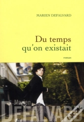 Du Temps Qu'On Existait
