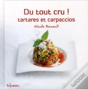 Capa do artigo Du Tout Cru ! ; Tartares Et Carpaccios