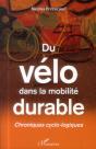 Du Vélo Dans La Mobilité Durable ; Chroniques Cyclo-Logiques - Preview