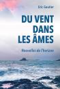 Du Vent Dans Les Âmes : Nouvelles De L'Horizon - Preview