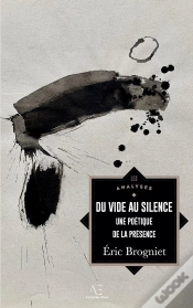 Capa do artigo Du Vide Au Silence : Pour Une Poétique De La Présence