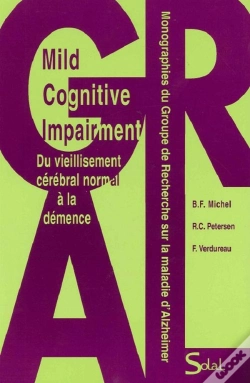 Capa do artigo Du Vieillissement Cerebral Normal A La Demence