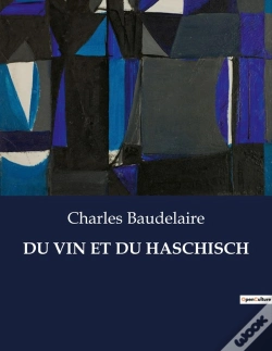 Capa do artigo Du Vin Et Du Haschisch - .