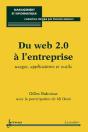Du Web 2 0 A L'Entreprise Usages Applications Et Outils Collection Management Et Informatique - Preview
