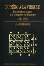 Du Zero A La Virgule - Les Chiffres Arabes A La Conquute De L'Europe (1143-1585) - Preview