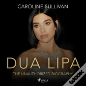 Capa do artigo Dua Lipa: The Unauthorized Biography