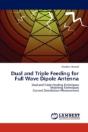Dual And Triple Feeding For Full Wave Dipole Antenna - Preview