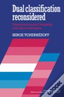 Dual Classification Reconsidered