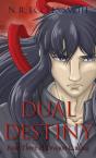 Dual Destiny - Preview