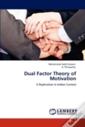 Capa do artigo Dual Factor Theory Of Motivation