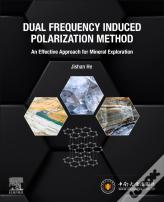Dual Frequency Induced Polarization Method