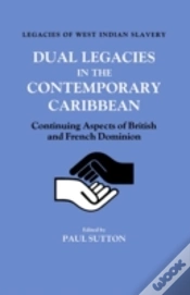 Capa do artigo Dual Legacies In The Contemporary Caribbean