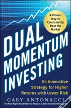 Capa do artigo Dual Momentum Investing: An Innovative Strategy For Higher Returns With Lower Risk