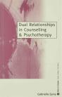 Dual Relationships In Counselling & Psychotherapy - Preview