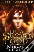 Dual Sword God