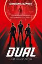 Dual Tome 1 : La Sélection - Preview