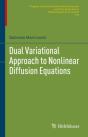 Dual Variational Approach To Nonlinear Diffusion Equations - Preview