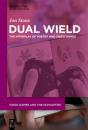Dual Wield - Preview