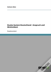 Duales System Deutschland - Anspruch Und Wirklichkeit