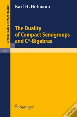 Capa do artigo Duality Of Compact Semigroups And C*-Bigebras
