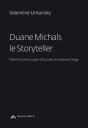 Duane Michals Le Storyteller, Petite Histoire Du Rapport Fluctuant Entre Texte Et Image - Preview