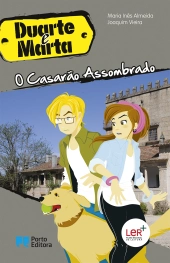 Duarte e Marta - O casarão assombrado