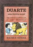 Duarte - Uma História Moral