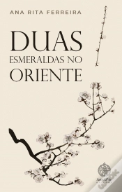 Capa do artigo Duas Esmeraldas no Oriente